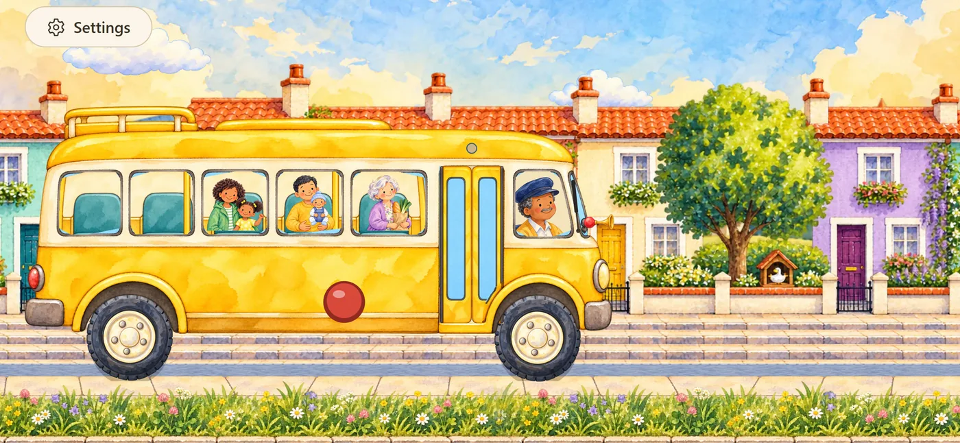 The bus pulling away from Home Street with Grandma, Dad and the baby, and Mom and the girl aboard, the street sliding by.